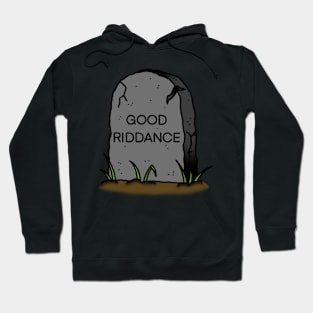 Good Riddance Gravestone Hoodie